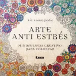 Arte para aliviar el estrés- Psicoterapia desde el Arte